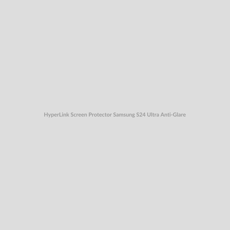 HyperLink Screen Protector for Samsung S24 Ultra - Anti-Glare