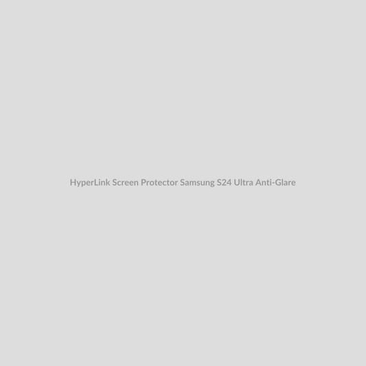 HyperLink Screen Protector for Samsung S24 Ultra - Anti-Glare