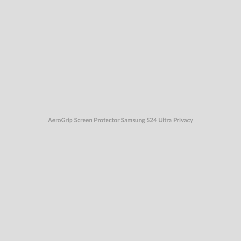 AeroGrip Screen Protector for Samsung S24 Ultra - Privacy