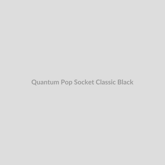 Quantum Pop Socket for Classic - Black