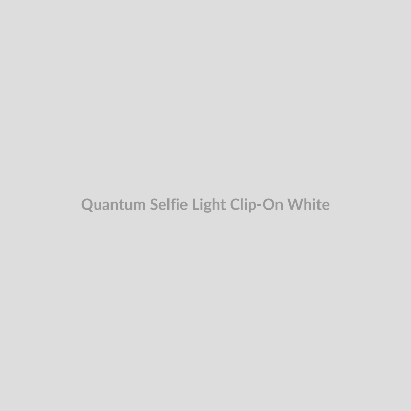 Quantum Selfie Light for Clip-On - White